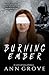 Burning Ember by Ann Grove Burning Ember by Ann Grove