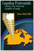 Canadian Pentecostals: A History of the Pentecostal Assemblies of Canada
