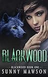 Blackwood by Sunny Mawson