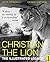 Christian The Lion: The Illustrated Legacy