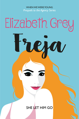 Freja (When We Were Young)
