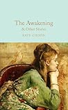 The Awakening: an...