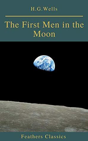 The First Men in the Moon