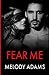 Fear Me (German Edition)