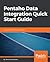 Pentaho Data Integration Quick Start Guide: Create ETL processes using Pentaho