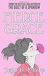 Fierce Grace