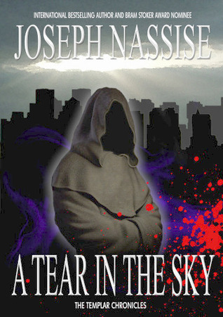 A Tear in the Sky (Templar Chronicles #3)
