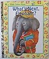 What's Next, Elephant?