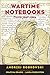 Wartime Notebooks: France, 1940-1944 (The Margellos World Republic of Letters)