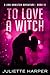To Love a Witch (Jinx Hamilton Mystery #12)