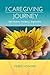 The Caregiving Journey: Inf...