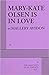 Mary-Kate Olsen Is in Love by Mallery Avidon Mary-Kate Olsen Is in Love by Mallery Avidon