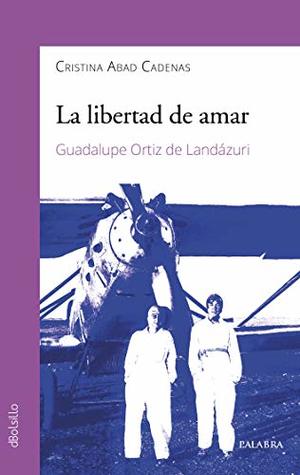 La libertad de amar (dBolsillo nº 890) (Spanish Edition)