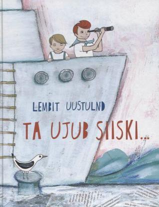 Ta ujub siiski (Hardcover)
