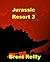 Jurassic Resort 3: The Tril...