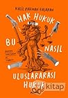 Hak Hukuk Bu Nası...