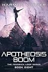 Apotheosis Boom by Harmon Cooper