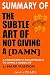 Summary of the Subtle Art of Not Giving a [damn] by Insta Reads