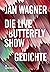 Die Live Butterfly Show