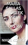Maria Callas a Gr...