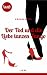 Der Tod und die Liebe tanze...