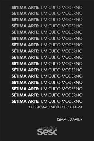 Sétima Arte: Um Culto Moderno (Paperback)