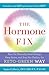 The Hormone Fix: Burn Fat Naturally, Boost Energy, Sleep Better, and Stop Hot Flashes, the Keto-Green Way