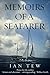 Memoirs of A Seafarer by Ian Tew