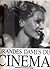 Grandes dames du cinema