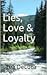 Lies, Love & Loyalty