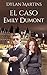 El caso Emily Dumont by Dylan Martins