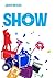 Show (Play, #2)