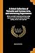 A Select Collection of Valuable and Curious Arts, and Interesting Experiments: Which are Well Explained and Warranted Genuine and may be Performed Easily, Safely, and at Little Expense