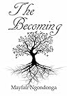The Becoming