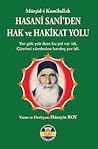 Hasani Sani'den Hak ve Hakikat Yolu