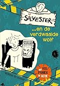 Silvester en de verdwaalde wolf