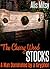 The Cherry Wood Stocks: A M...
