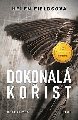 Dokonalá kořist (D.I. Callanach, #2)