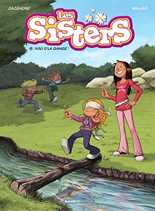 Kro d'la chance ! (Les Sisters #13)