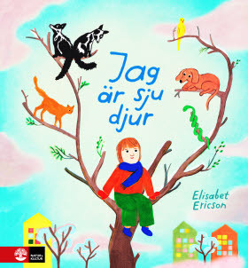 Jag är sju djur (Hardcover)