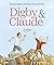 Digby and Claude by Emma Allen