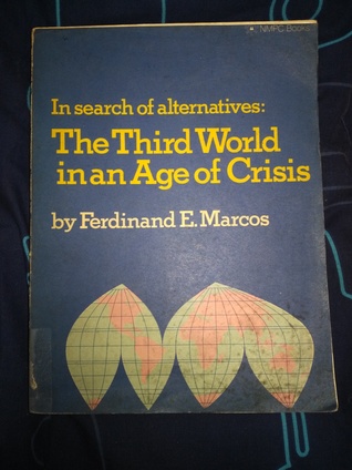 In Search of Alternatives: The Third World in an Age of Crisis