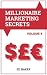 Millionaire Marketing Secre...