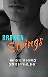 Broken Strings (Chords of Chaos, #1)