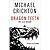 Dragon Teeth by Michael Crichton