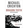 Dragon Teeth: Wie...