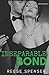Inseparable Bond