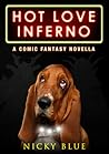 Hot Love Inferno by Nicky Blue