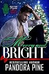 Merry and Bright by Pandora Pine