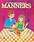 The Romper Room Do Bee Book Of Manners by Nancy Claster